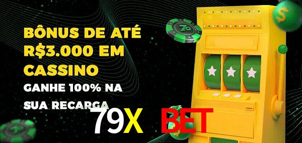 79X BET melhor bônus de depósito